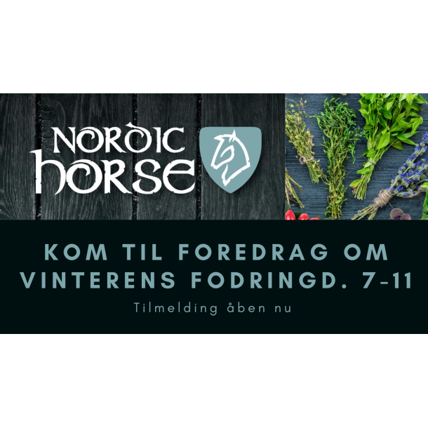 NORDIC HORSE Foderarrangement. D. 7/11 fra 17-20